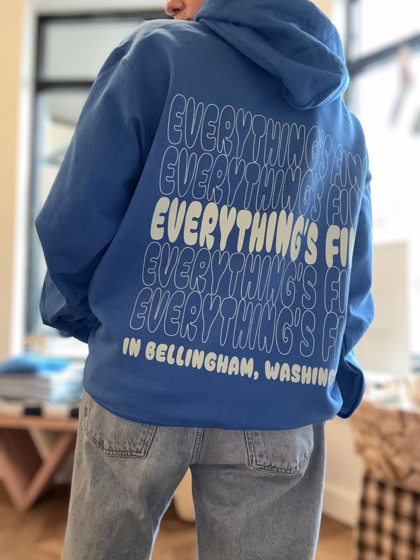 Everything's Fine Hoodie
