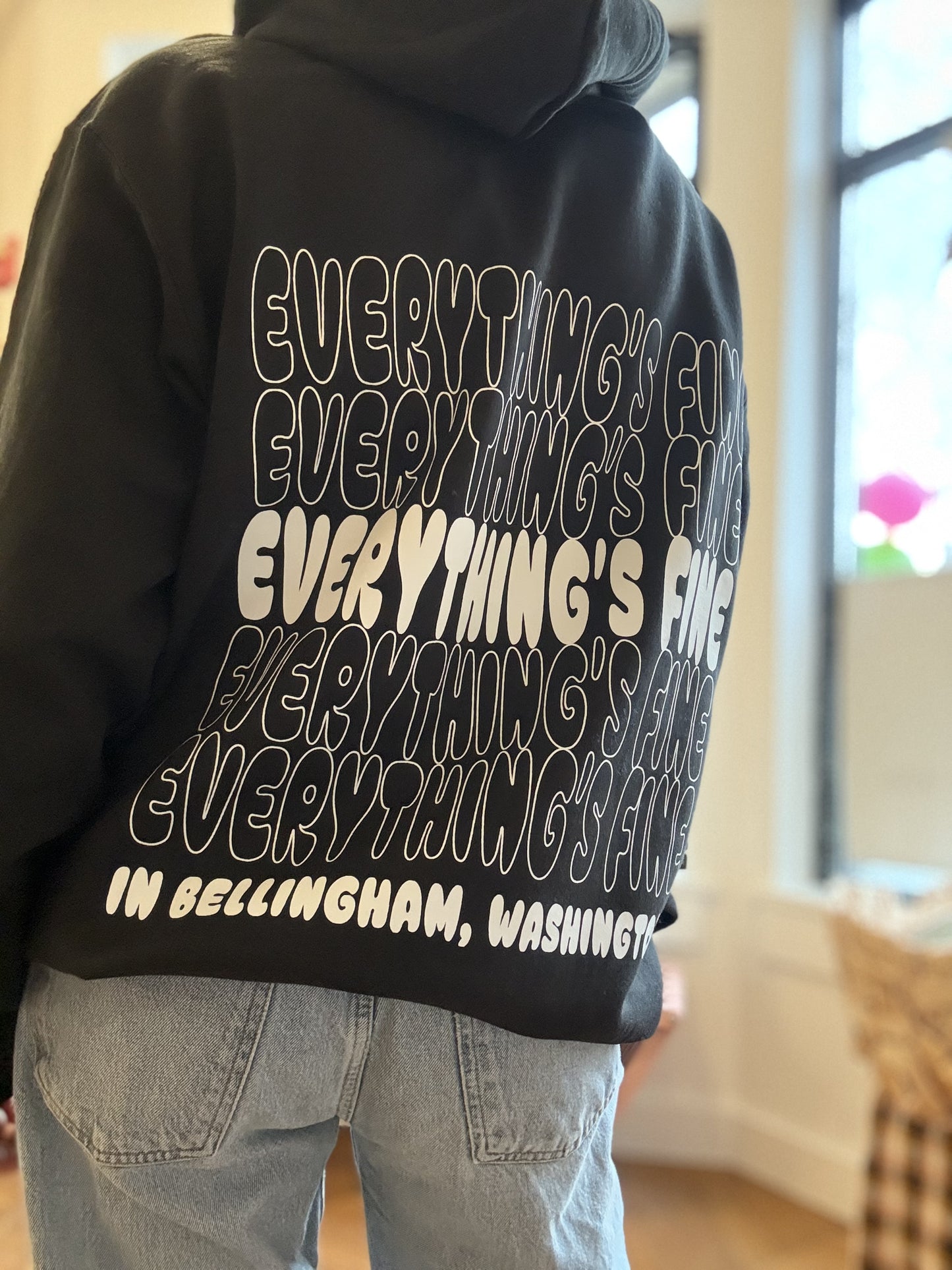 Everything's Fine Hoodie
