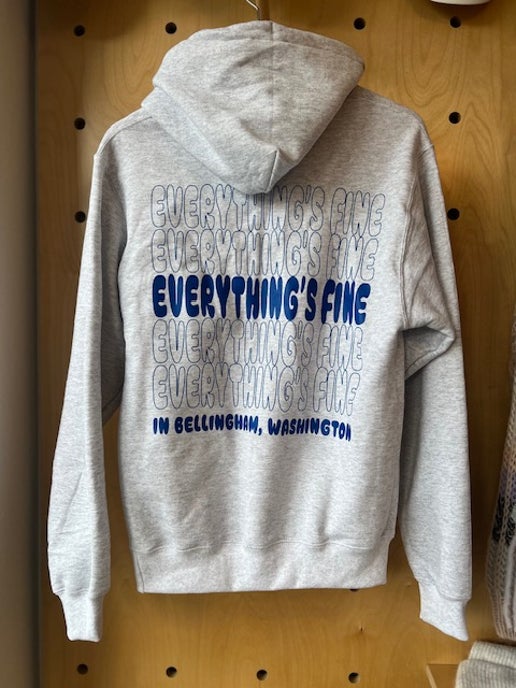 Everything's Fine Hoodie