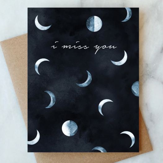 I Miss You Card